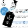 Victoria Vynn™ - Gel Nagellak - Topcoat No Wipe GLOSS 15 Ml. - Topgel Zonder Plaklaag - De Must Have Voor Iedere Professional - Groot Formaat